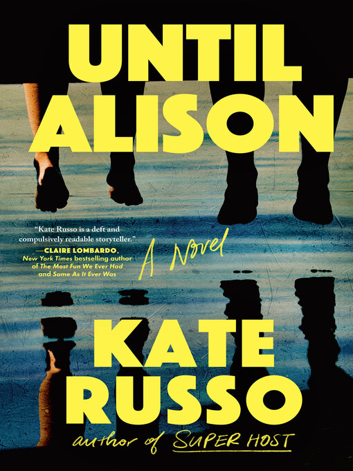 Title details for Until Alison by Kate Russo - Wait list